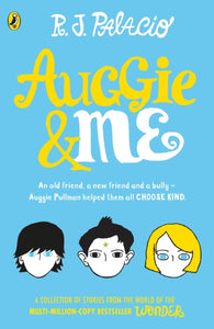 Auggie & Me: Three Wonder Stories-9780552574778